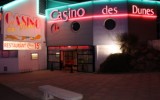 Adresse du Casino des Dunes (+ Horaires et infos jeux)